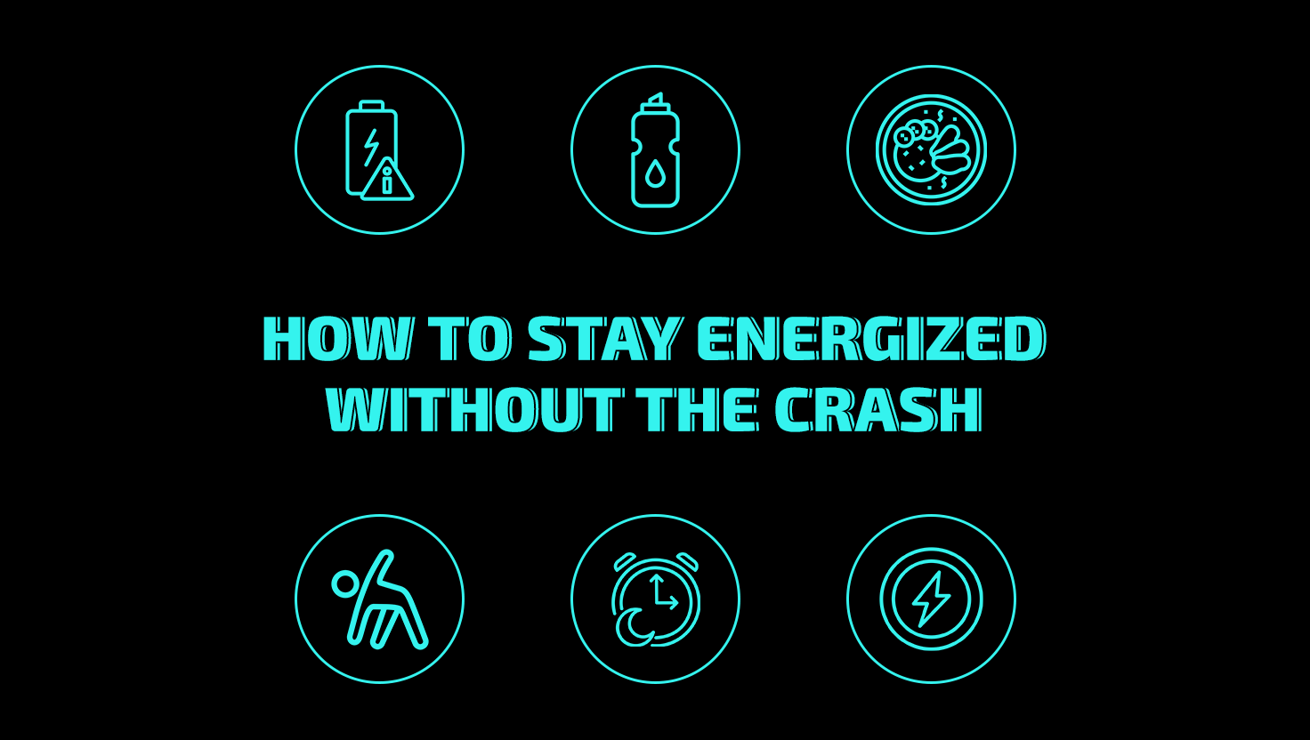 How to Stay Energized Without the Crash